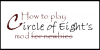 How to play the Circle of Eight's Mod for newbies.png